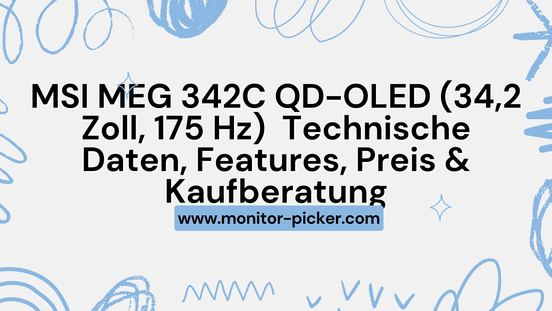 'MSI MEG 342C QD-OLED (34,2 Zoll, 175 Hz) – Technische Daten, Features, Preis & Kaufberatung