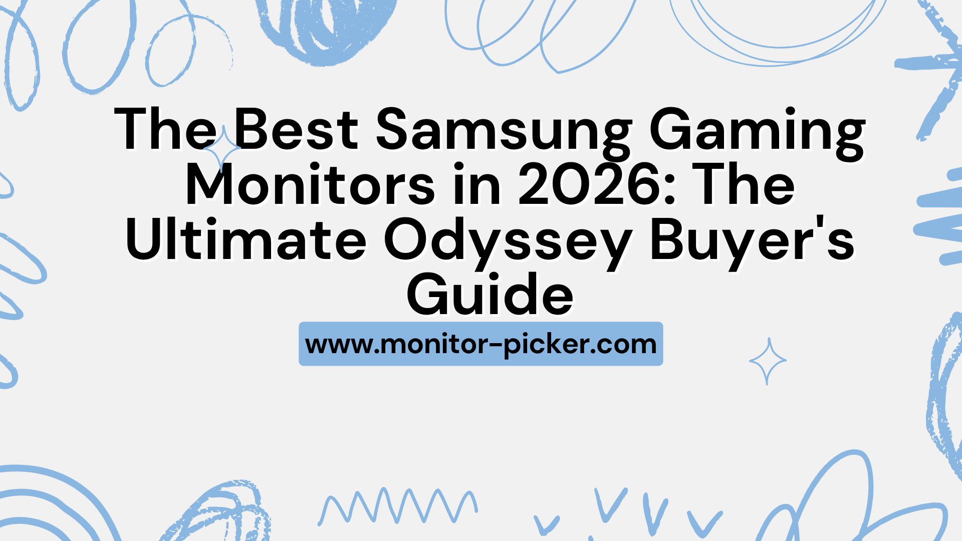 Best Samsung Gaming Monitor 2026: Top Odyssey Picks | MonitorPicker ...